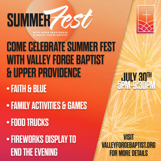 SummerFest & Fireworks at Valley Forge Baptist