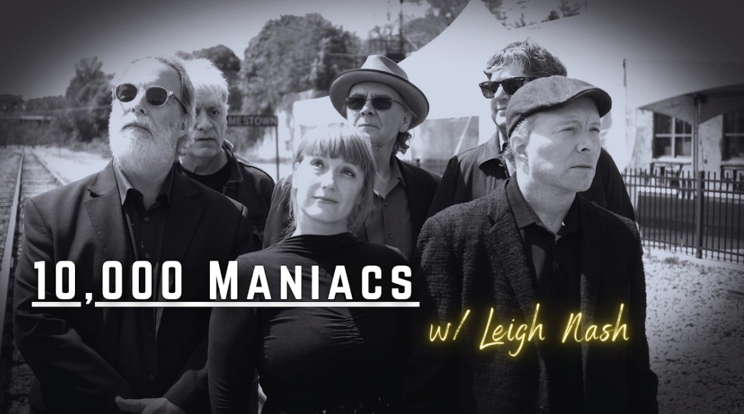 10,000 Maniacs With Leigh Nash